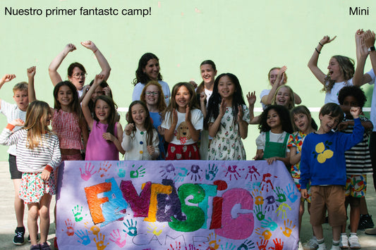 NUESTRO PRIMER FANTASTIC CAMP!